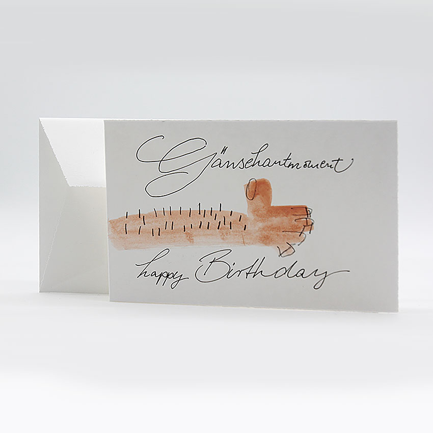 Glückwunschkarte Gänsehautmoment und Happy Birthday