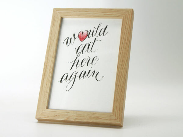 Kalligraphie "would eat here again"