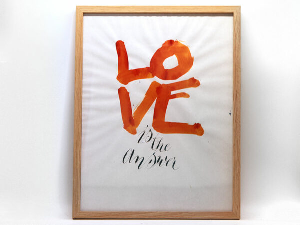 Kalligraphie „Love is the answer“