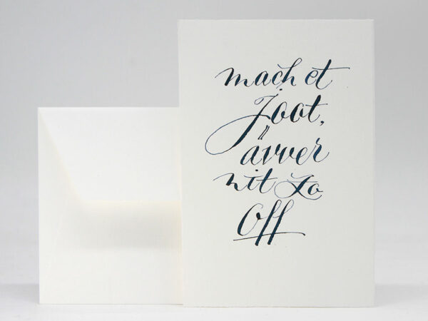 Geschenkkarte: Kölsches Grundgesetz – Artikel 8: Maach et joot, ävver nit zo off